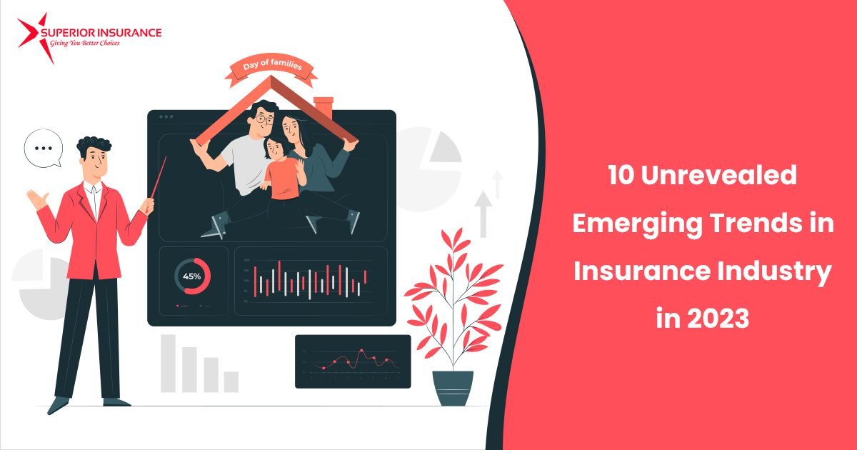 Emerging Trends in Insurance Industry